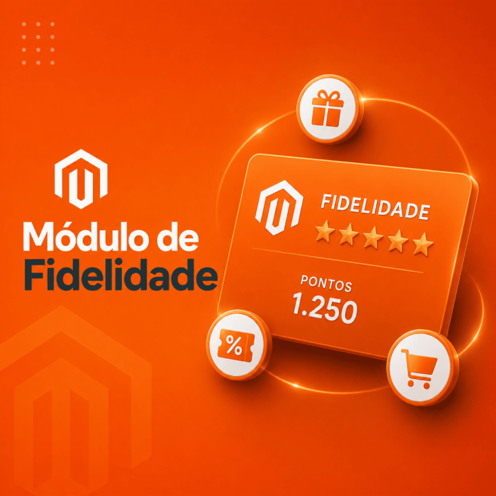 Fidelidade Magento 2